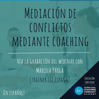 Gravação de Webinar: Mediación de conflictos mediante Coaching