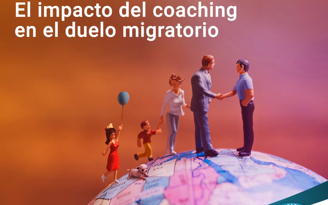 Free Webinar: El impacto del coaching en el duelo migratorio