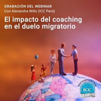 Gravação de Webinar: El impacto del coaching en el duelo migratorio