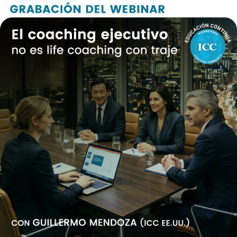 Webinar Recording: El coaching ejecutivo no es life coaching con traje