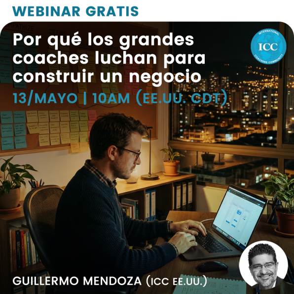WEBINAR GRATIS: Por qué los grandes coaches luchan para construir un negocio
