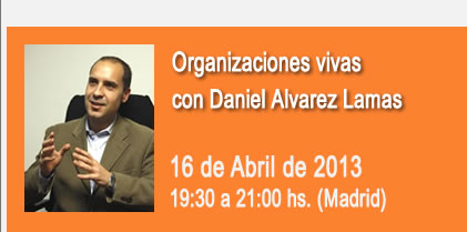 Organizaciones vivas con Daniel Alvarez Lamas